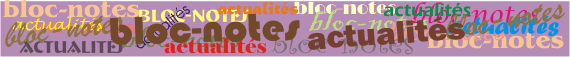 actualités - bloc-notes